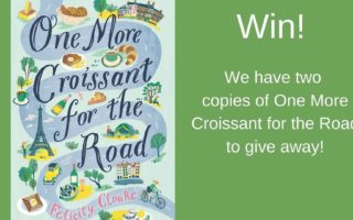 Win! A copy of One More Croissant for the Road