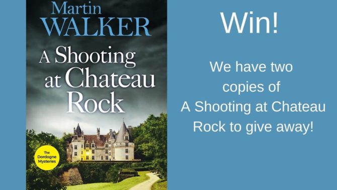 Win a copy of A Shooting at Chateau Rock by Martin Walker