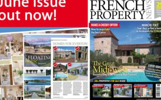 11 reasons to buy the June 2018 issue of French Property News