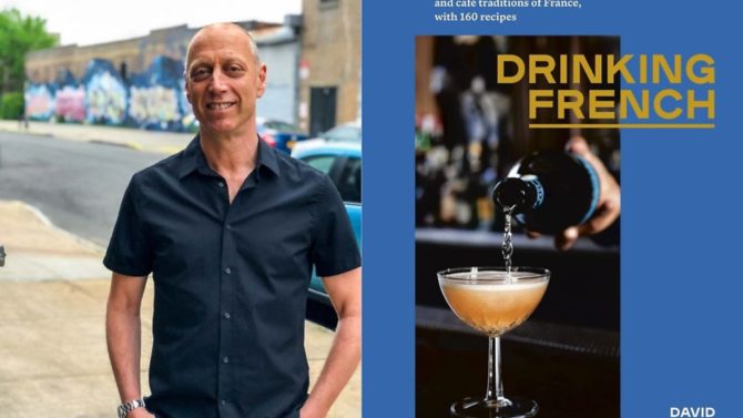 INTERVIEW: David Lebovitz on the art of cocktail making, Paris’ top watering holes and where to find the city’s best sandwich