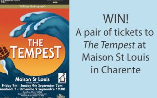 WIN! A pair of tickets to The Tempest at Maison St Louis in Charente