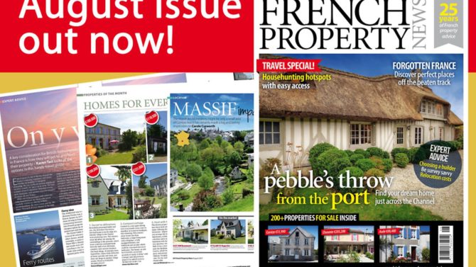 12 reasons to buy the August 2017 issue of French Property News