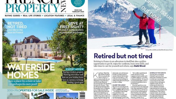 How to make the most of your retirement in France…and 7 other things we learnt in the February issue of French Property News!