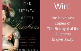 Win! the Betrayal of the Duchess by Maurice Samuels