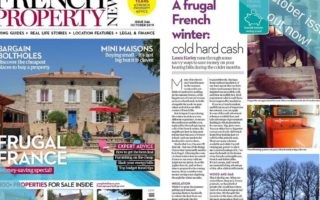 How to live off-grid in France…and 7 other things we learnt in the October issue of French Property News: a Frugal France special!