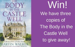 Win! The Body in the Castle Well by Martin Walker
