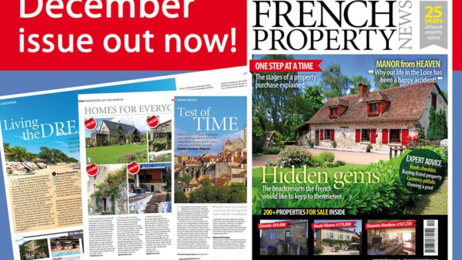 11 reasons to buy the December 2017 issue of French Property News
