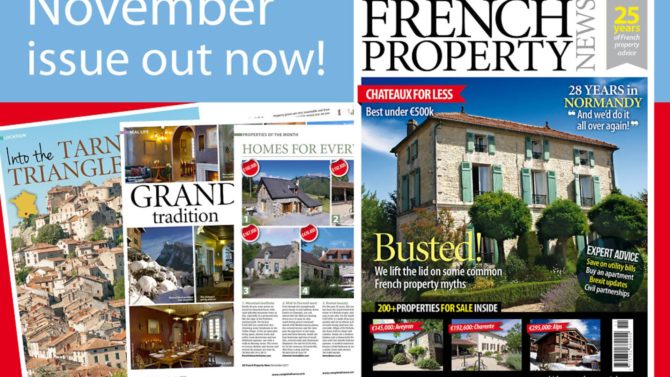 12 reasons to buy the November 2017 issue of French Property News