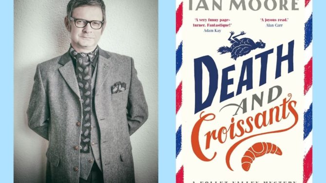 Meet Ian Moore, author of Death and Croissants