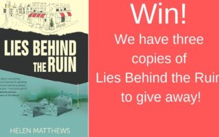 Win! Lies Behind the Ruin by Helen Matthews