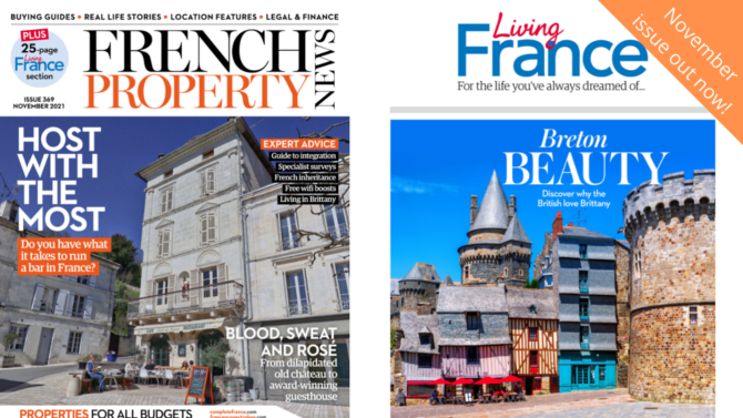 Beautiful homes, bargain properties and bar businesses: the November 2021 issue of French Property News (plus Living France), out now!