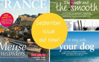 12 reasons to buy the September issue of FRANCE Magazine