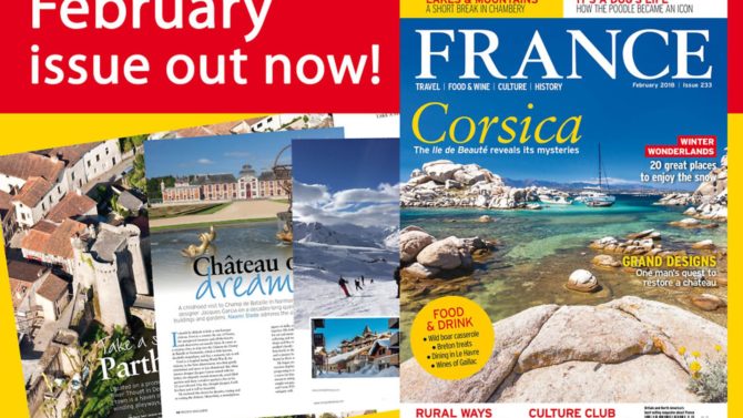 11 reasons to buy the February 2018 issue of FRANCE Magazine