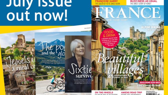 13 reasons to buy the July 2018 issue of FRANCE Magazine