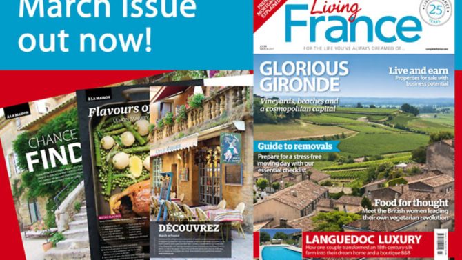 March 2017 issue of Living France out now!