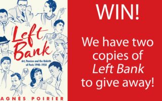Win! A copy of the book Left Bank: Art, Passion and the Rebirth of Paris 1940-1950