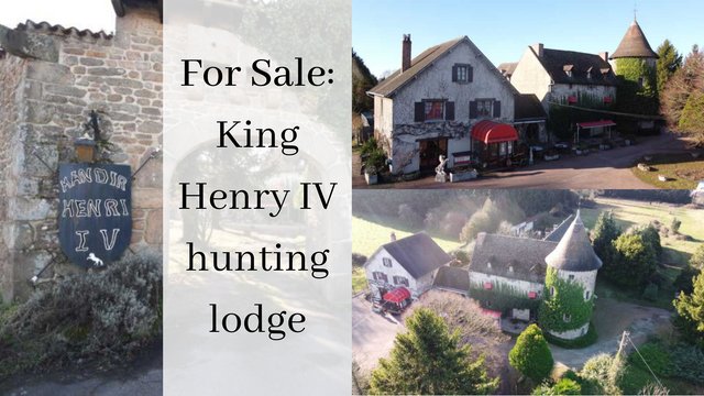 See inside: Henry IV’s French hunting lodge for sale