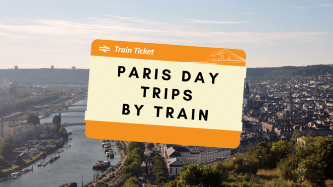 paris day trips train