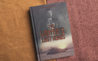 Book Competition: Win a copy of The Lawyer’s Last Words by Alan Watson