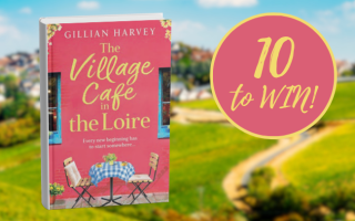 Win 1 of 10 Copies of The Village Café in the Loire by Gillian Harvey
